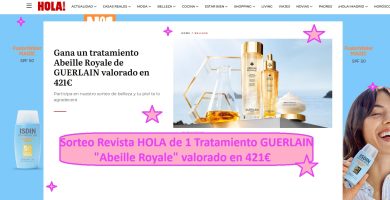 Sorteo Revista HOLA de 1 Tratamiento GUERLAIN "Abeille Royale" valorado en 421€