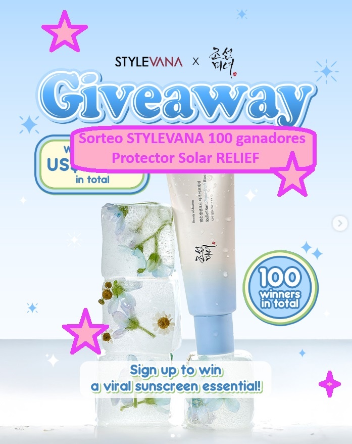 Sorteo STYLEVANA 100 ganadores Protector Solar RELIEF