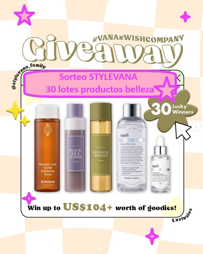 Sorteo STYLEVANA de 30 lotes belleza