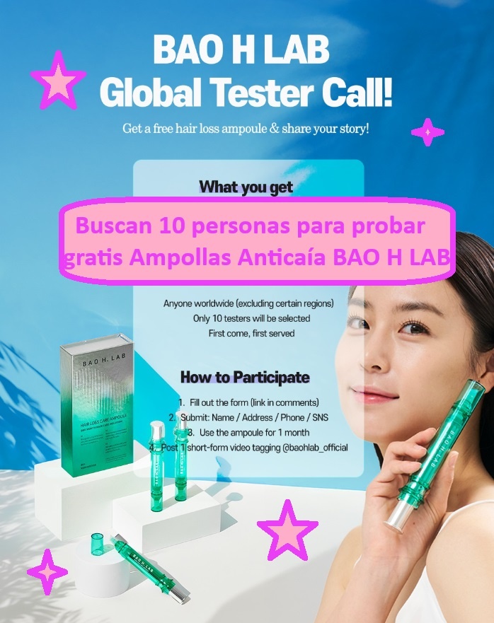 Buscan 10 personas para probar gratis Ampollas Anticaída BAO H LAB