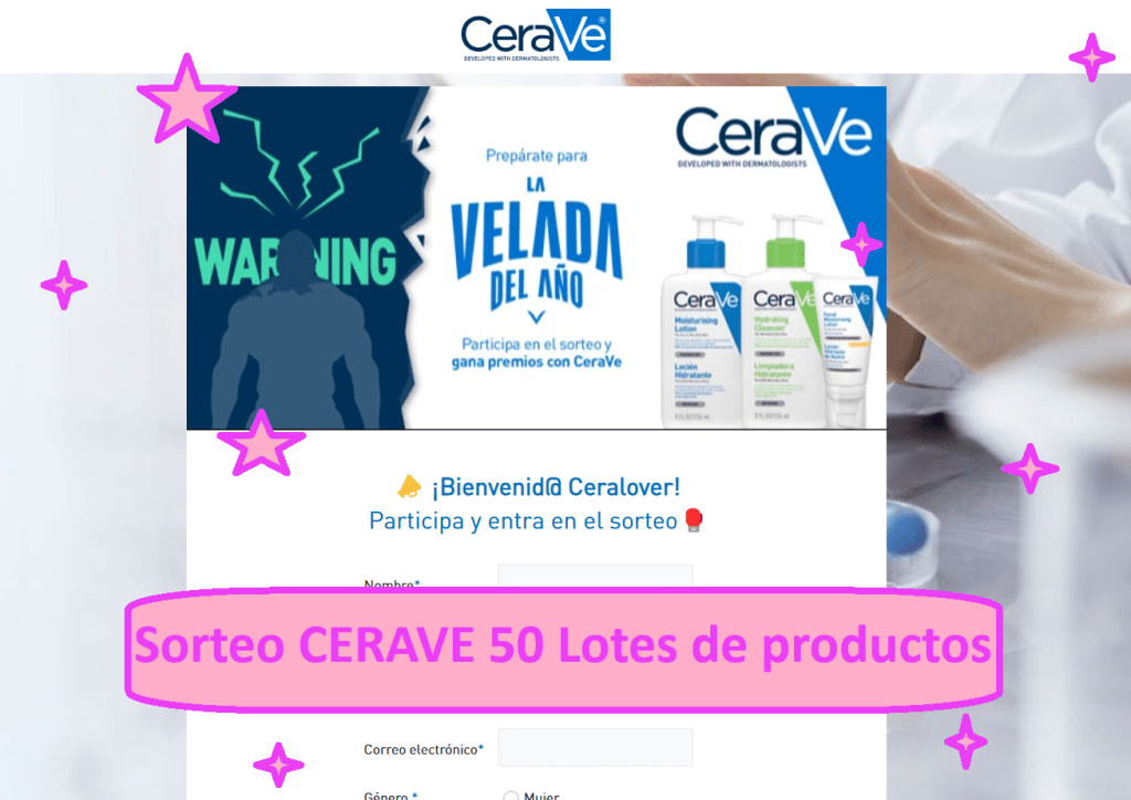 Sorteo CERAVE de 50 Lotes de productos