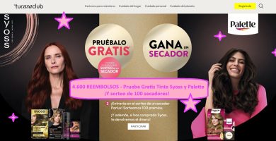4.600 REEMBOLSOS - Prueba Gratis Tinte Syoss y Palette ¡Y sorteo de 100 secadores!