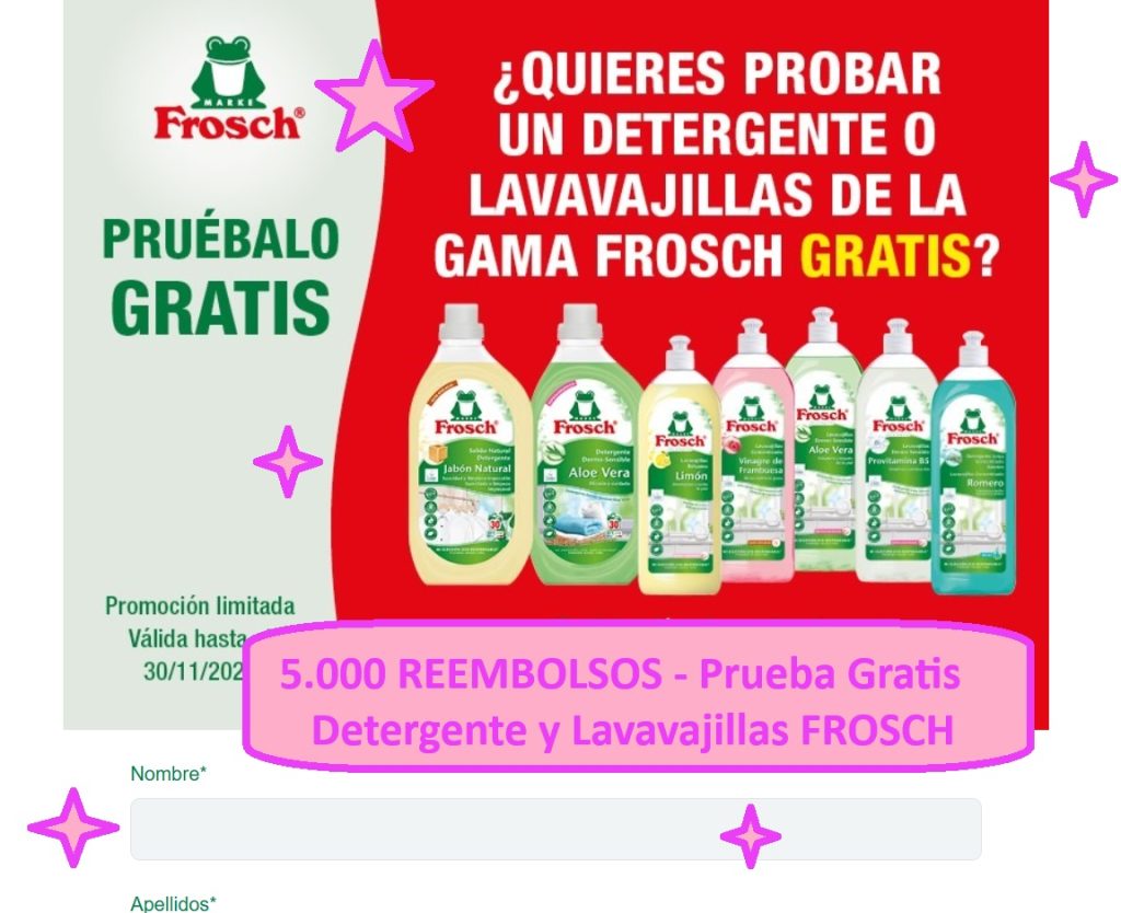 5.000 REEMBOLSOS - Prueba Gratis FROSCH Detergente y Lavavajillas