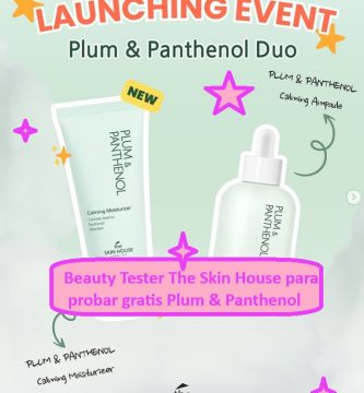 Beauty Tester The Skin House probar gratis Plum Penthanol