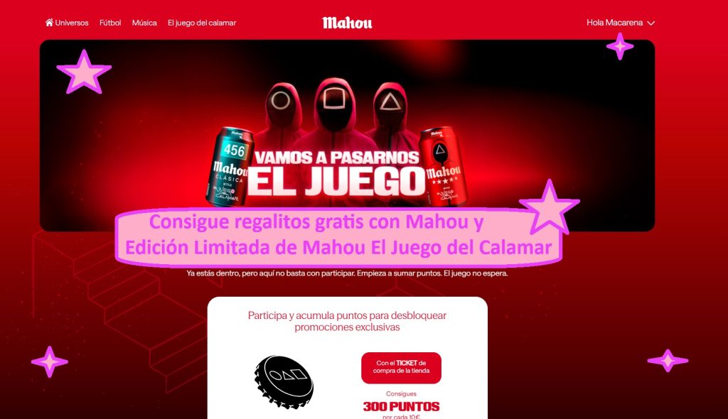 Consigue regalitos gratis con Mahou y El juego del calamar