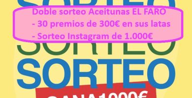 Doble sorteo Aceitunas EL FARO de 30 premios de 300€