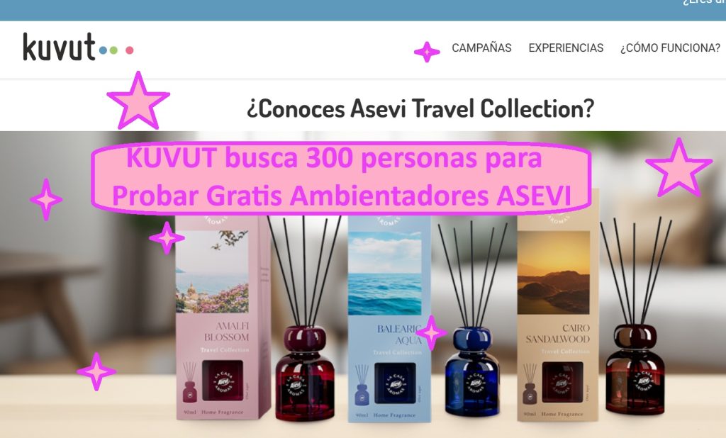 KUVUT busca 300 personas para Probar Gratis Ambientadores ASEVI