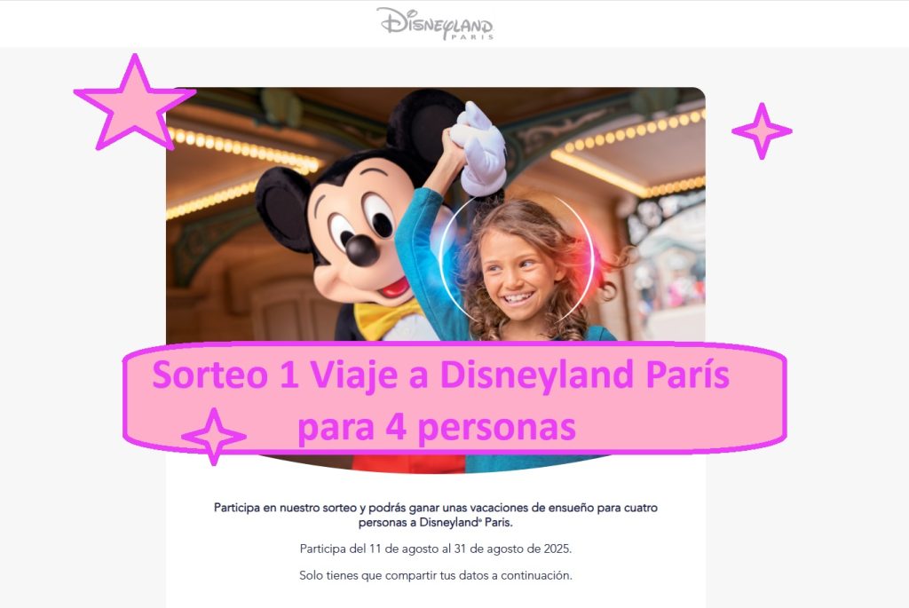 Sorteo 1 Viaje a Disneyland París para 4 personas