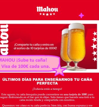 Sorteo MAHOU ¡Sube tu caña! Regalan 10 tarjetas de 100€