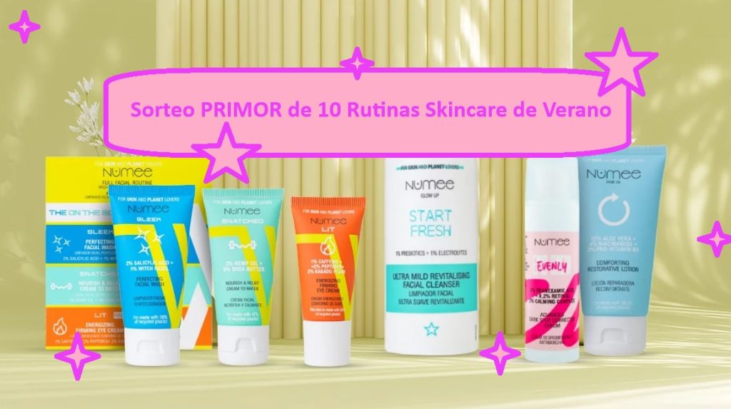 Sorteo PRIMOR de 1o Rutinas Skincare de Verano