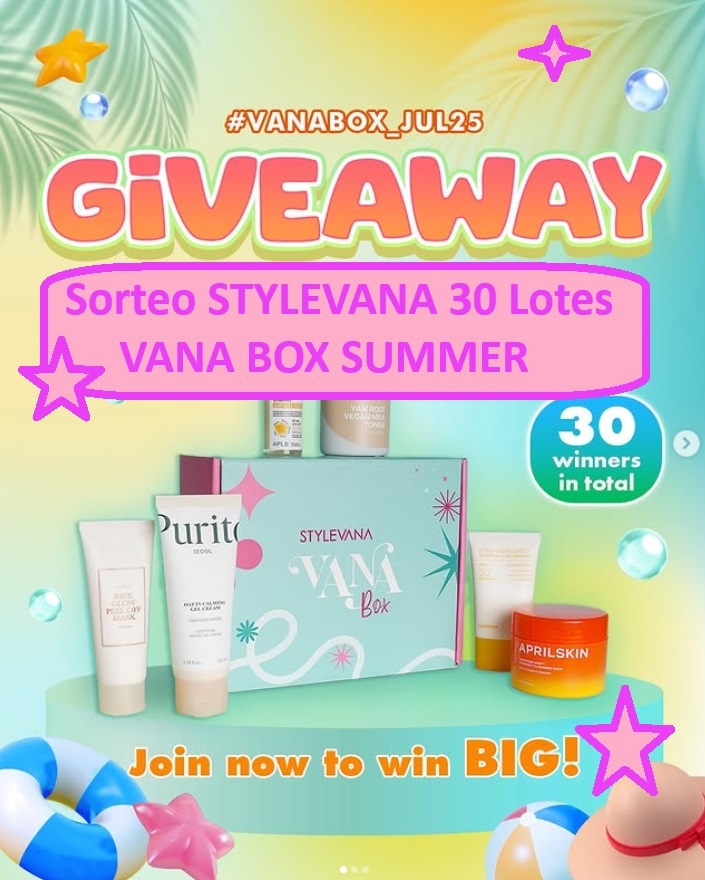 Sorteo STYLEVANA de 30 Lotes VANA BOX SUMMER
