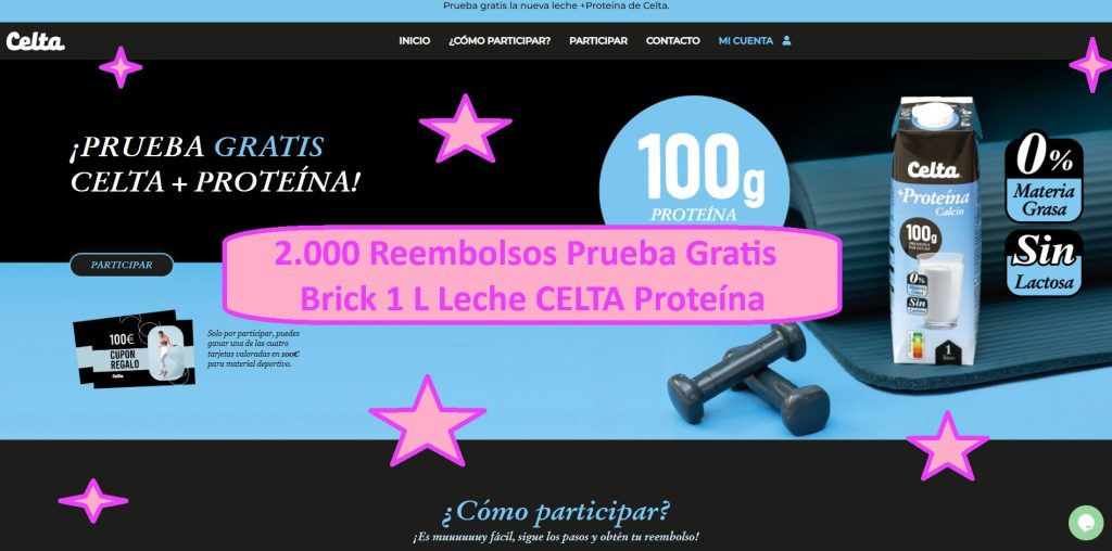 2.000 Reembolsos Prueba Gratis Leche Celta Proteína