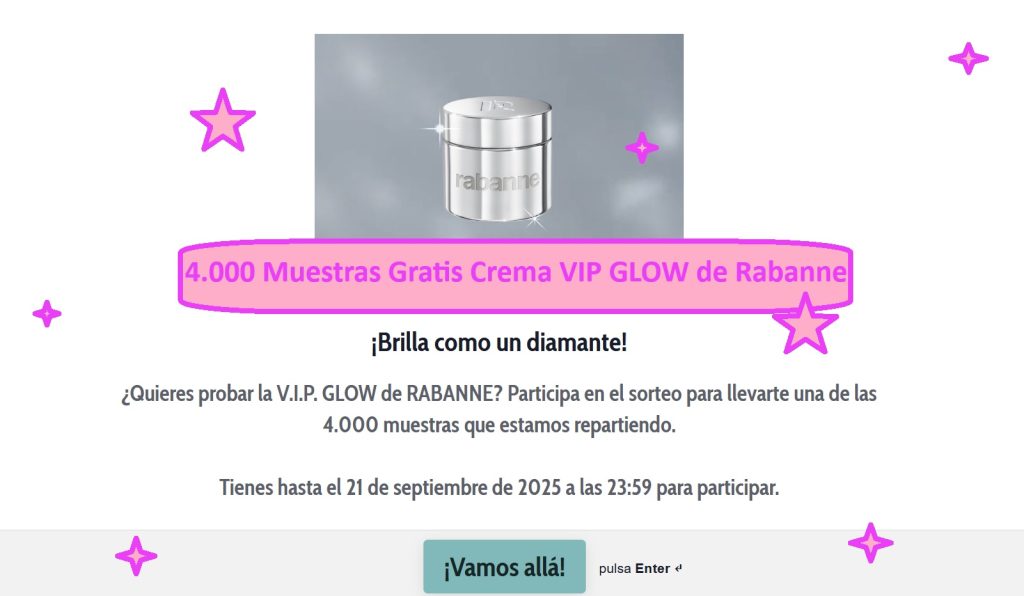 4.000 Muestras Gratis Crema VIP GLOW de Rabanne