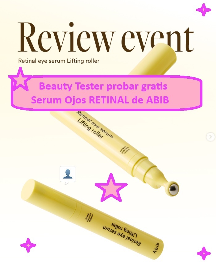 Beauty Tester probar gratis serum ojos retinal de abib global