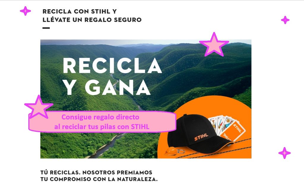 Consigue regalo directo al reciclar tus pilas con STIHL