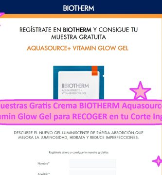 Muestras Gratis Crema BIOTHERM Aquasource + Vitamin Glow Gel para RECOGER en tu Corte Inglés.