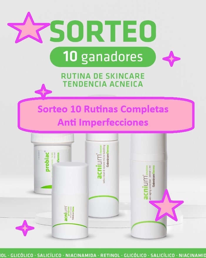 Sorteo 10 Rutinas Completas Anti Imperfecciones