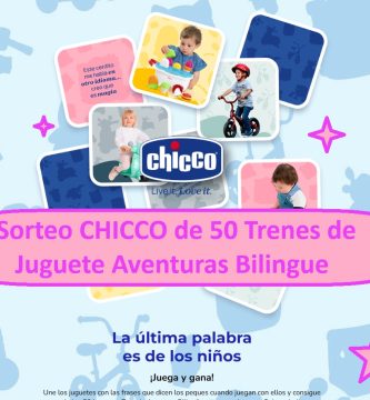 Sorteo CHICCO de 50 Trenes de Juguete Aventuras Bilingue