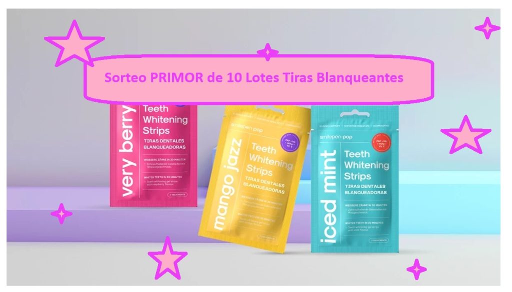 Sorteo PRIMOR de 10 Lotes Tiras Blanqueantes
