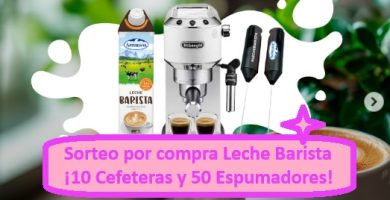 Sorteo por compra Leche Barista ¡10 Cafeteras y 50 Espumadores!