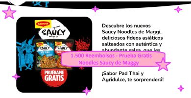 1.500 Reembolsos - Prueba Gratis Noodles Saucy de Maggy