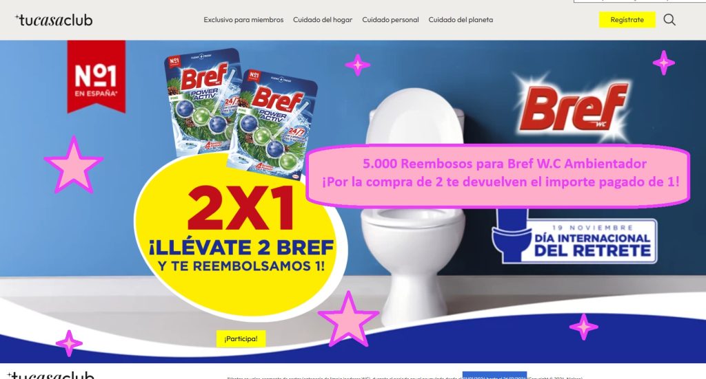 5.000 Reembolsos para Bref W.C Ambientador