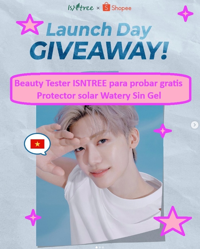 Beauty Tester ISNTREE para probar gratis protector solar Watery Sun Gel