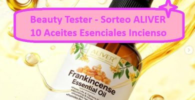 Beauty Tester - Sorteo ALIVER Aceites Esenciales Incienso