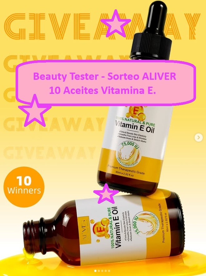 Beauty Tester - Sorteo ALIVER de 10 Aceites Vitamina E