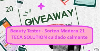 Beauty Tester - Sorteo Madeca 21 TECA SOLUTION cuidado calmante
