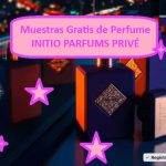 Muestras Gratis de Perfume INITIO PARFUMS PRIVÉ