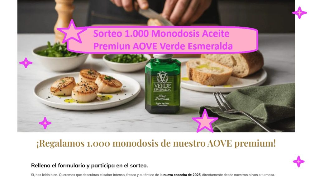 Sorteo 1.000 Monodosis Aceite Premiun Verde Esmeralda
