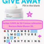Sorteo IUNIK de 50 Cremas calmantes barrera beta glucán
