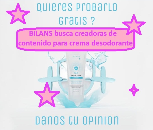 BILANS busca creadoras de contenido para su crema desodorante