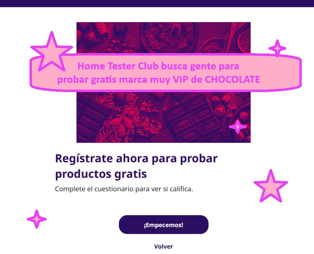 Probar 💖 HOME TESTER CLUB busca gente para probar gratis chocolate.