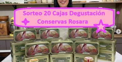 Sorteo 20 Cajas Degustación Conservas Rosara