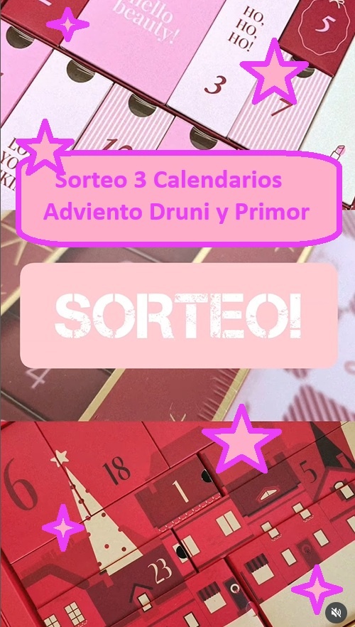 Sorteo 3 Calendarios Adviento Primor y Druni