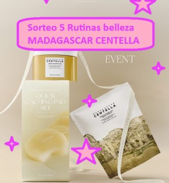 Sorteo 5 Rutinas belleza MADAGASCAR CENTELLA