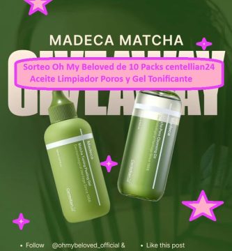 Sorteo Oh My Beloved de 10 Packs centellian24 Match de Aceite Limpiador Poros y Gel Tonificante