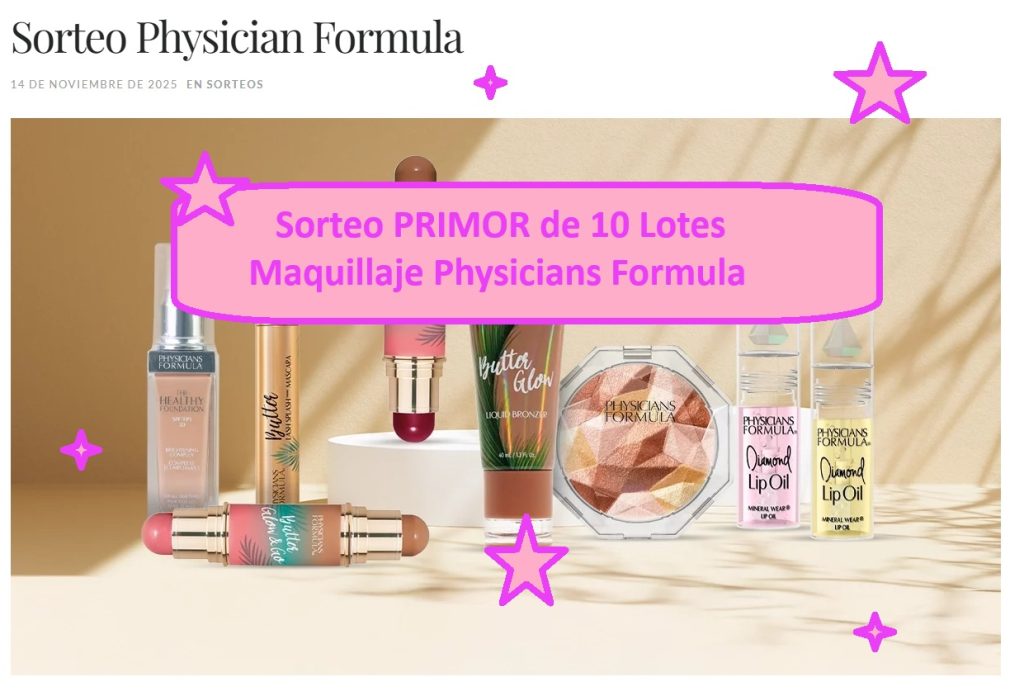 Sorteo PRIMOR de 10 Lotes Maquillaje Physicians Formula
