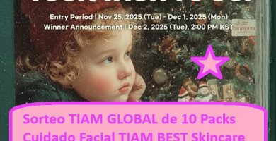 Sorteo TIAM GLOBAL de 10 Packs Cuidado Facial TIAM BEST Skincare