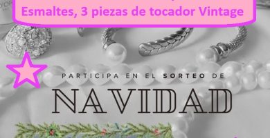 Sorteo de 1 lote Beauty con 10 Esmaltes, 3 piezas de tocador Vintage