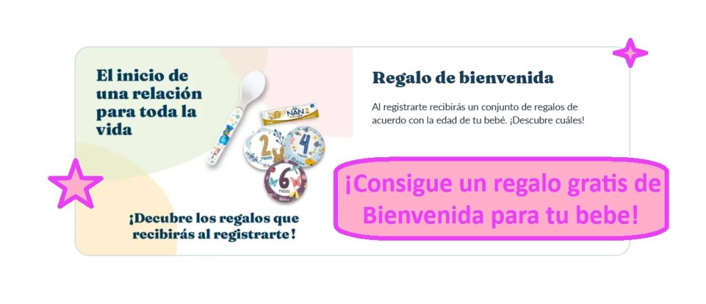 ¡Consigue un regalo gratis de bienvenida para tu bebe gracias a Nestlé Bebé!