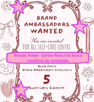 Beauty Tester - Sorteo Rena Cris busca creadoras de contenido.