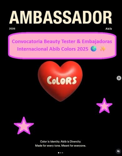 Convocatoria Beauty Tester & Embajadoras Internacional Abib Colors 2025 🌍 ✨