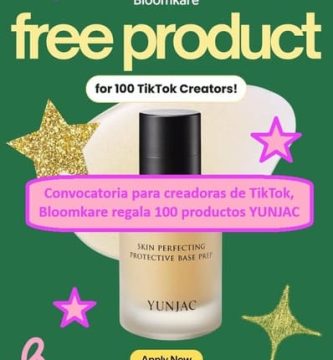 Convocatoria para creadoras de TikTok, Bloomkare regala 100 productos YUNJAC