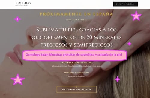 "Descubre Gemology Spain y consigue muestras gratuitas de sus productos de cosmética y cuidado de la piel. Prueba antes de comprar y disfruta de novedades exclusivas."