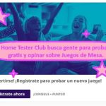 Home Tester Club busca gente para probar gratis y opinar sobre Juegos de Mesa.