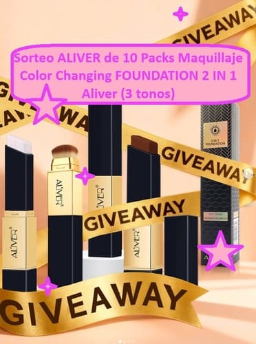 Sorteo ALIVER de 10 Packs Maquillaje Color Changing FOUNDATION 2 IN 1 Aliver (3 tonos)
