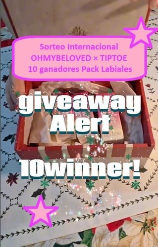 Sorteo Internacional OHMYBELOVED × TIPTOE – 10 ganadores Pack Labiales